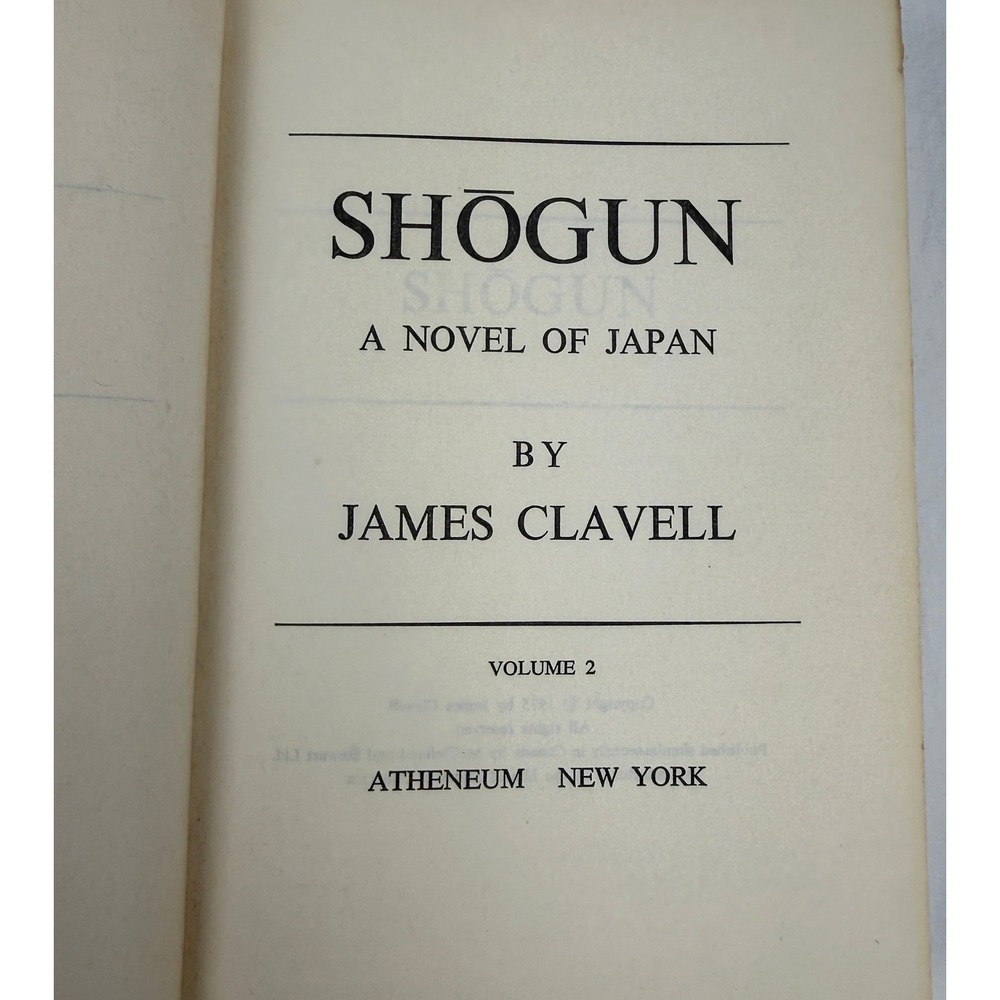 Shogun A Novel of Japan James Clavell Volume 2 Hardcover 1975 Atheneum Vintage - Picture 4 of 9